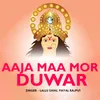 About Aaja Maa Mor Duwar Song